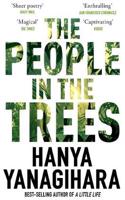 People in the Trees, The: The Stunning First Novel from the Author of a