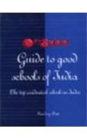 Good Schools of India: A Guide to the Best Residential Schools