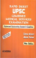 Rapid Digest UPSC Combined Medical Services Examination 10ed 2015