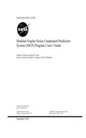 Modular Engine Noise Component Prediction System (MCP) Program Users' Guide