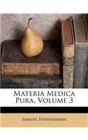 Materia Medica Pura, Volume 3