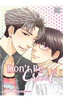 Don't Be Cruel: 2-In-1 Edition, Vol. 2