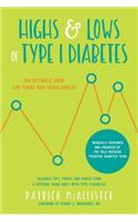 Highs & Lows of Type 1 Diabetes