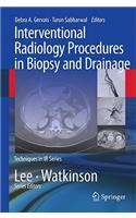 Interventional Radiology Procedures in Biopsy and Drainage