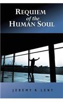 Requiem of the Human Soul