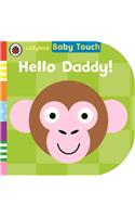 Baby Touch: Hello, Daddy!