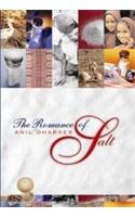 The Romance Of Salt