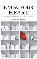 Know Your Heart: The Hidden Links Between Your Body And Politics Of The State