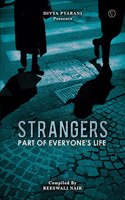 Strangers - part of everyone's life