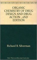 Organic Chemistry Of Drug Design And Drug Action