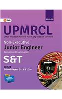 UPMRCL (Uttar Pradesh Metro Rail Corporation Ltd) Non -Executive :  Junior Engineer - S & T