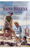 Saint Helena and the True Cross