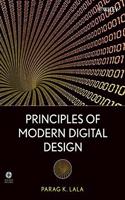 Principles Of Modern Digital Design