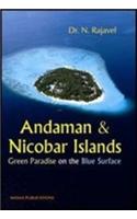 Andaman and Nicobar Islands: Green Paradise on the Blue Surface