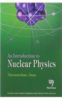 An Introduction to Nuclear Physics