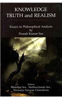 Knowledge Truth and Realism: Essays in Philopophical Analysis