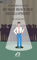 Fundamentals of Human Resource Development