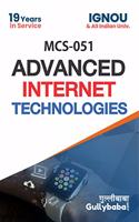 MCS-051 Advanced Internet Technologies