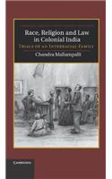 Race, Religion And Law In Colonial India