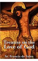 Treatise on the Love of God