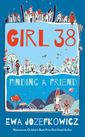 Girl 38: Finding a Friend