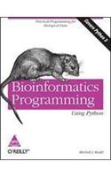 Bioinformatics Programming Using Python (Coivers Python 3)