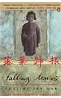 Falling Leaves: The True Story of a Unwanted Chinese Daughter