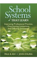 School Systems That Learn