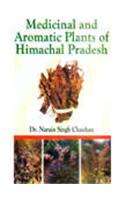 Medicinal and Aromatic Plants of Himachal Pradesh