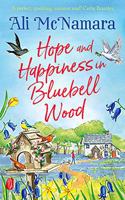 Hope and Happiness in Bluebell Wood