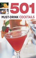 501 Must-Drink Cocktails