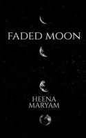 Faded Moon