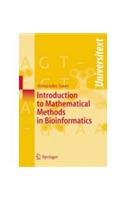 Introduction to Mathematical Methods in Bioinformatics