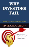 WHY INVESTORS FAIL: MISTAKES VALUE INVESTORS AVOID