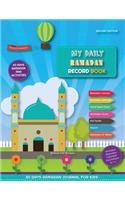 My Daily Ramadan Record Book - Second Edition