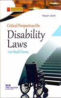 Critical Perspectives on Disability Laws with Model Forms (Law Books)