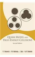 Quark Model and High Energy Collisions, 2nd Edition