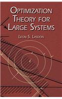 Optimization Theory for Large Systems