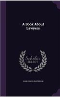 A Book About Lawyers