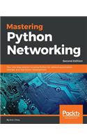 Mastering Python Networking - Second Edition