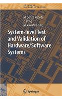 System-Level Test and Validation of Hardware/Software Systems