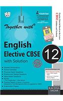 Together With English Elective With Solution - 12