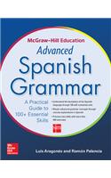 McGraw-Hill Education Advanced Spanish Grammar