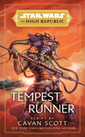 Star Wars: Tempest Runner (The High Republic)