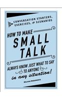 How to Make Small Talk