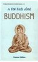 Few Facts About Buddhism