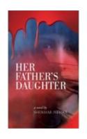 Her Father'S Daughter - By Mr Shekhar Me