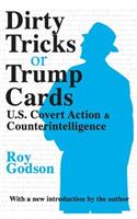 Dirty Tricks or Trump Cards