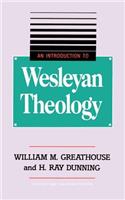 Introduction to Wesleyan Theology