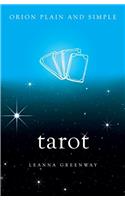 Tarot, Orion Plain and Simple